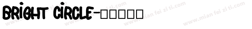 Bright Circle字体转换